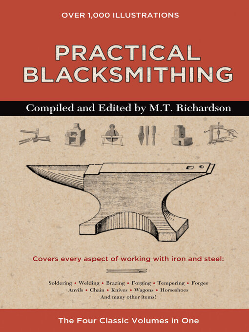 Title details for Practical Blacksmithing by M. T. Richardson - Available